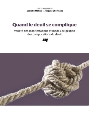 cover image of Quand le deuil se complique